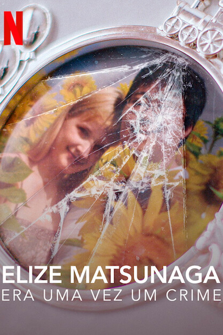 Elize Matsunaga: Era uma Vez um Crime