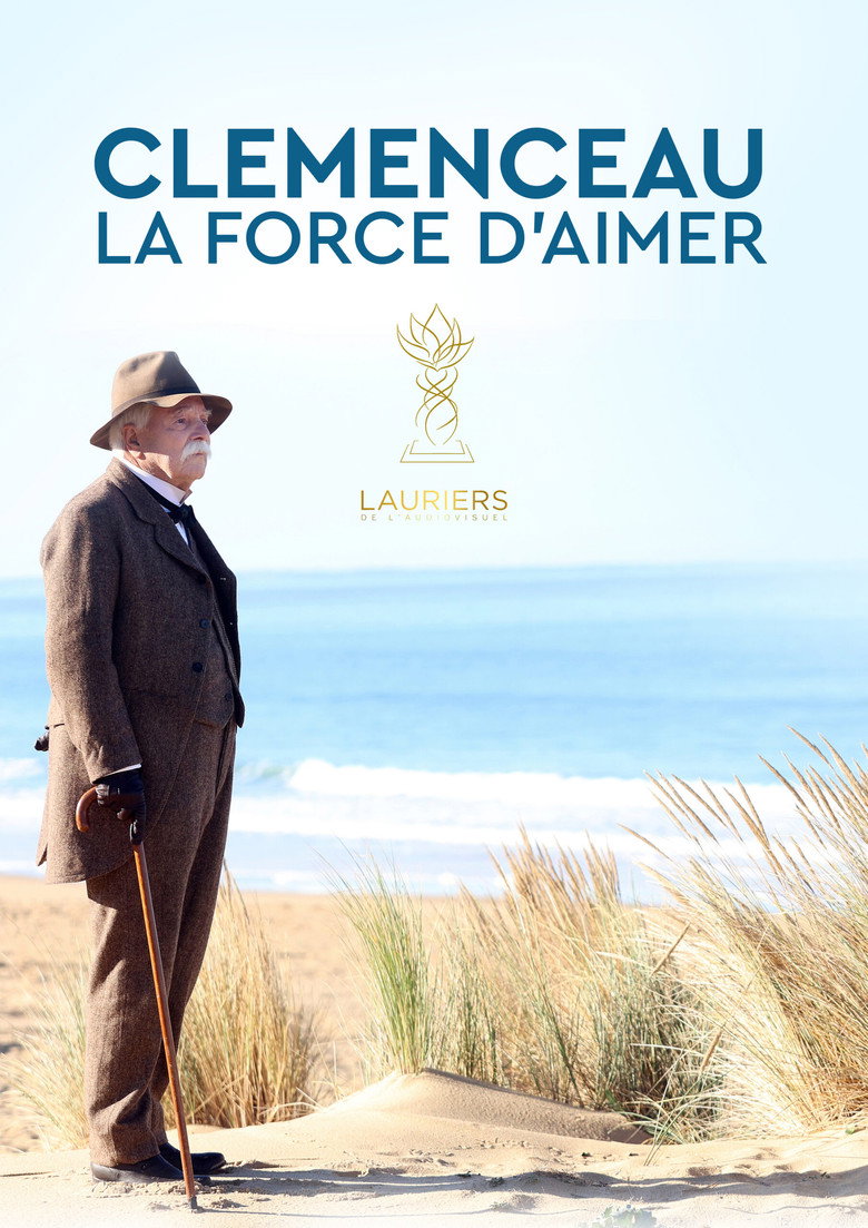 Clémenceau, la force d'aimer