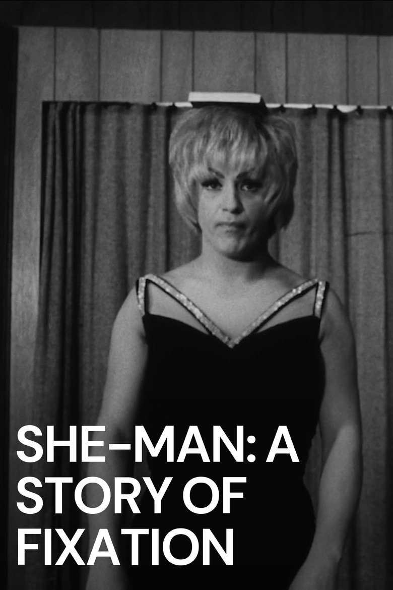 She-Man: A Story of Fixation